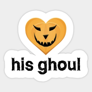 His Ghoul - Matching Couples - Halloween Sticker